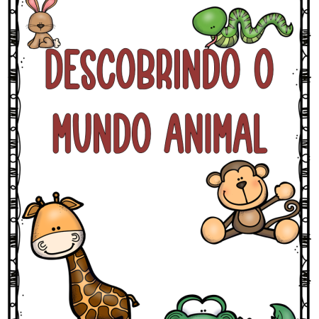 11 - Mundo Animal e suas classificações