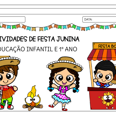 09 - Caderno Festa Junina - Educação Infantil e 1ºano