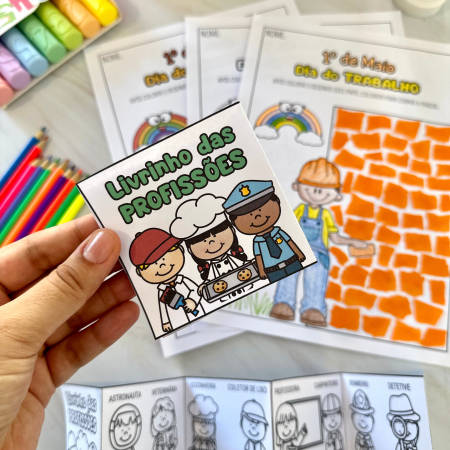 28 - Atividade Dia do Trabalho e livrinho das profissões