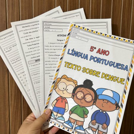 108 - 5º ano - Texto sobre a Dengue